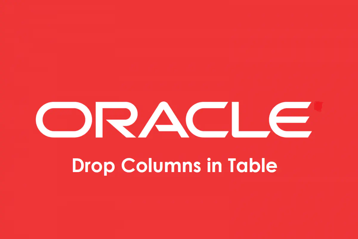 Drop Columns in Oracle Table query