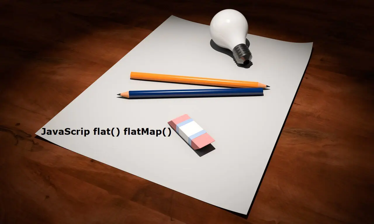 JavaScript flat and flatMap methods