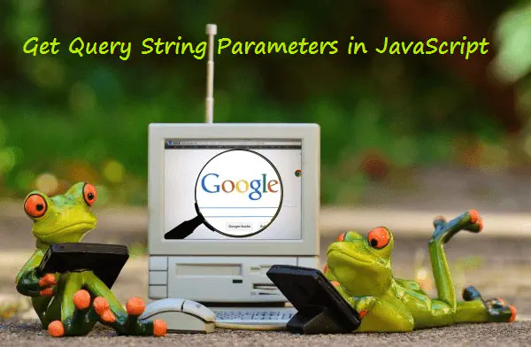 Get query string parameters JavaScript