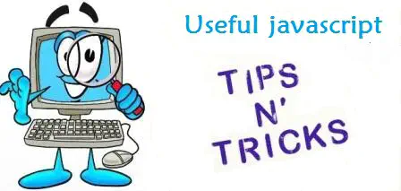 javascript tips and tricks